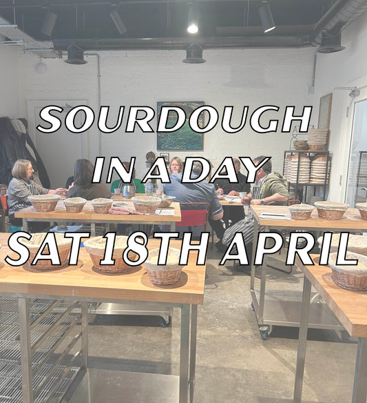 Sourdough in a day - Saturday 18th April