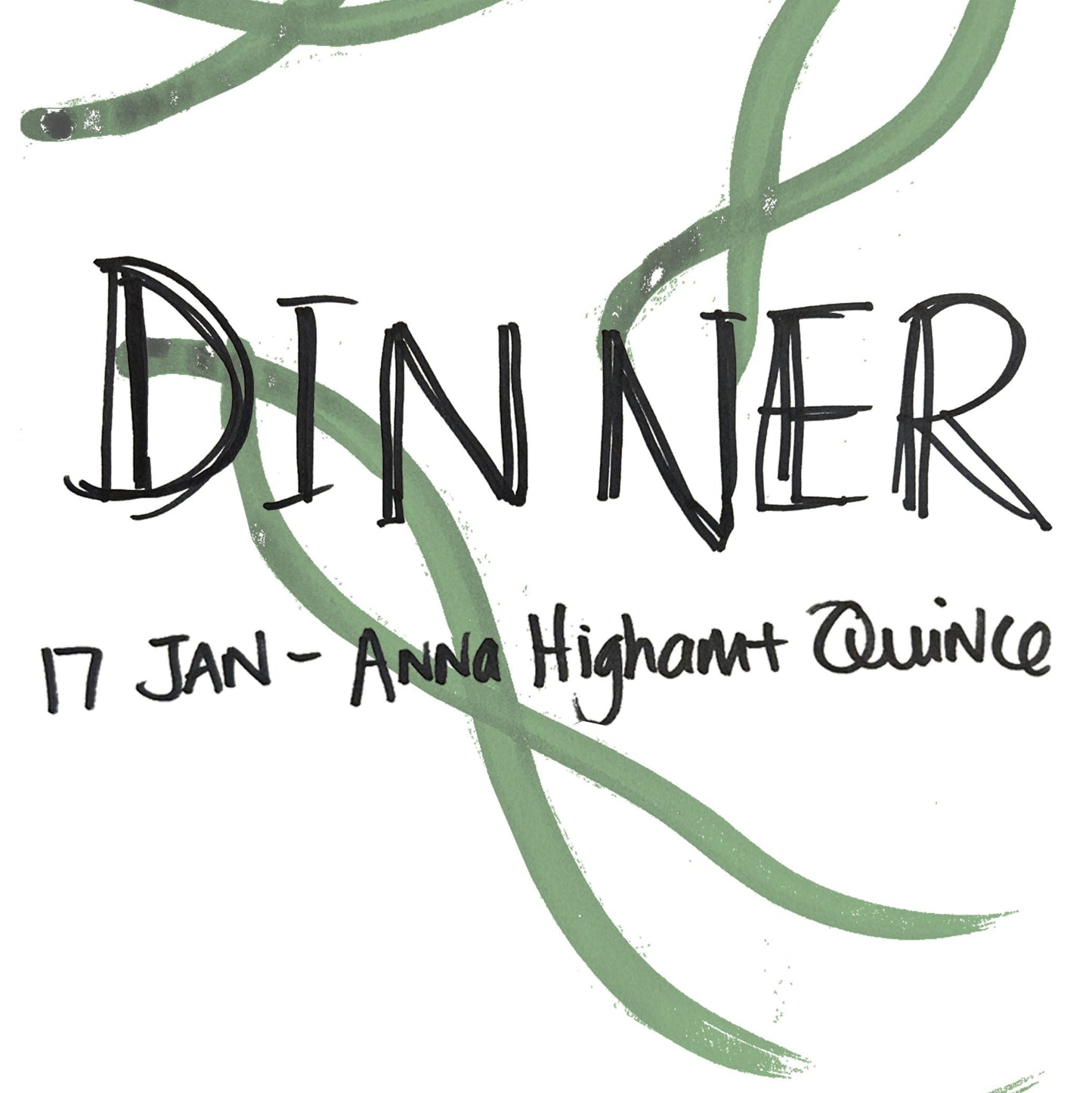 Dinner - Anna Higham and Quince Bakery - 17th Jan