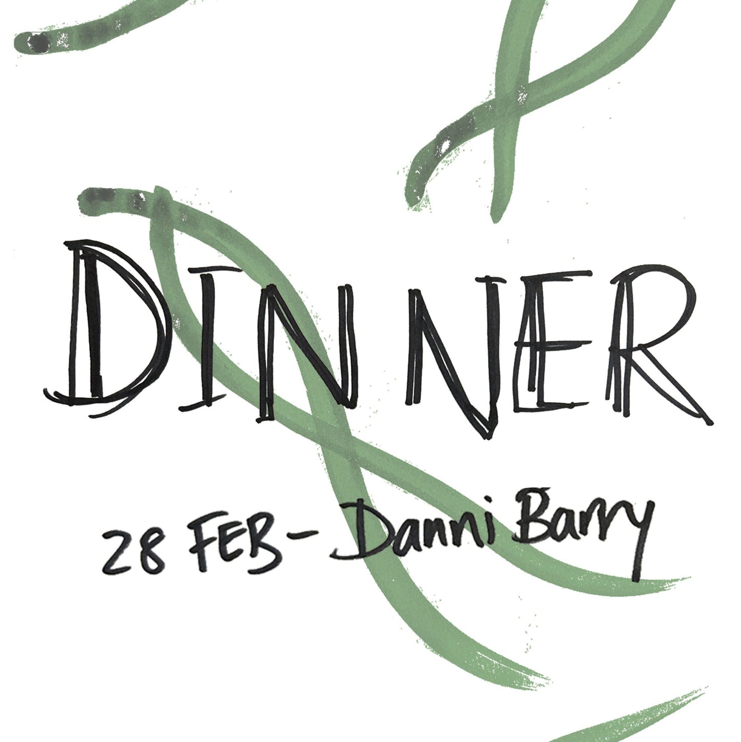 Dinner - Danni Barry - 28th Feb